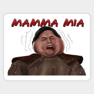 Big Trouble in Little China: Thunder Yells Mamma Mia Magnet